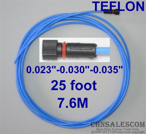 Teflon liner 25ft  lincoln tweco mig welding guns wire size 0.023&#034;-0.030&#034;-0.035&#034; for sale
