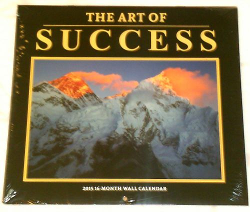 2015 * The Art Of Success * 16-Month Wall Calendar * NIP