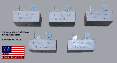 5 Piece 70 amp Bridge Rectifier. KBPC7006 For converting AC to DC  hho