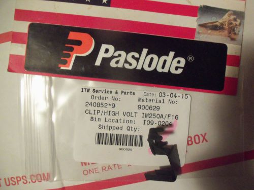 &#034;Genuine&#034; Paslode  Part # 900629 - CLIP/HIGH VOLT IM250A/F16