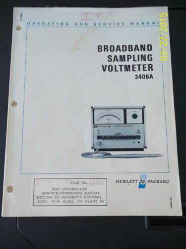 Hewlett PackardBroadband Sampling Voltmeter 3406A Operating &amp; Service Manual