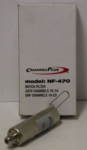 ChannelPlus Notch Filter NF-470 Used