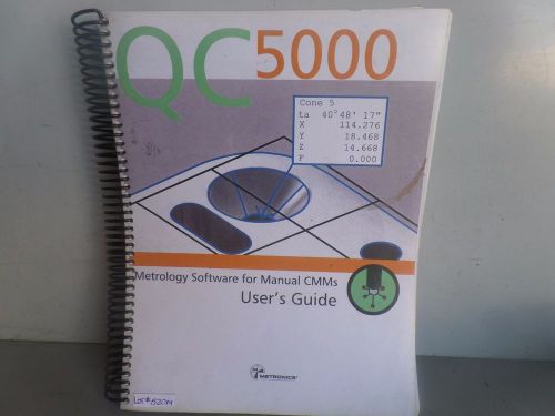 METRONICS QC 5000 METROLOGY SOFTWARE FOR MANUAL CMM&#039;S USER GUIDE mona