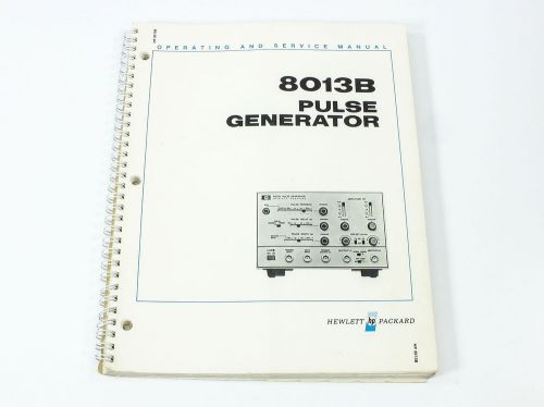 HP 8013B Pulse Generator Operating and Service Manual