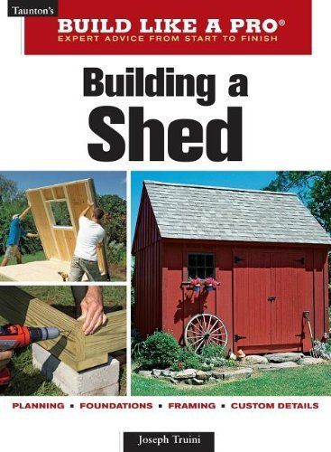 BUILDING A SHED Taunton&#039;s Build Like a Pro Book NEW Garden Shed Barn Lean-To @