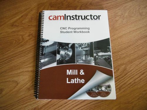 caminstructor cnc programming student workbook mill and lathe