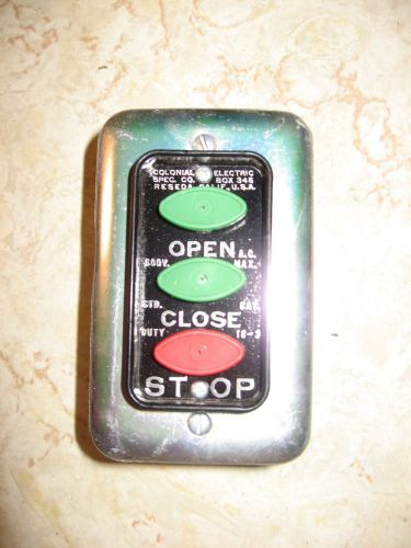 COLONIAL ELECTRIC 600VAC OPEN/CLOSE/STOP PUSH BUTTON,  NEW