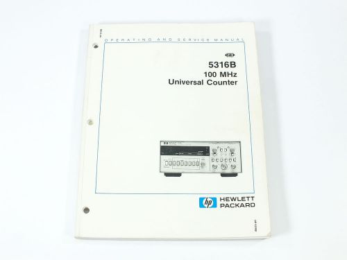 100 MHz Universal Counter Operating and Service Manual - HP 5316B