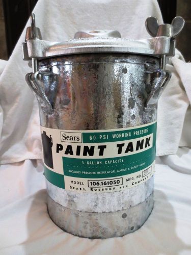 Vtg Sears Paint Tank 3 Gallon 60 psi Model 106.161050 Excellent Unused Condition