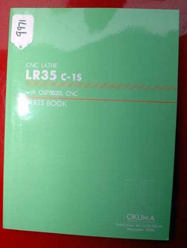 Okuma LR35 C-1S CNC Lathe Parts Book: LE15-082-R1 (Inv.9971)