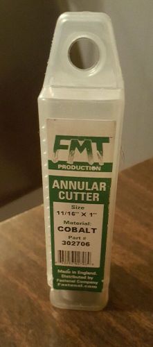 FMT annualar cutter 11/16x1