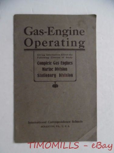 1907 Gas Engine Operating Training Course Operator Career Catalog ICS Antique