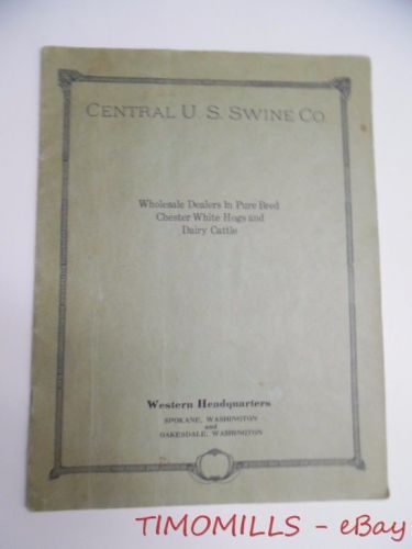 c.1924 Central U.S Swine Co Chester White Dealer Breeder Catalog Spokane Vintage