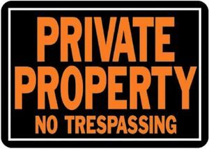 Hy-Ko 848 10&#034; X 14&#034; Private Property No Trespassing Sign