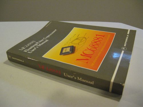 Motorola MC68881 User Manual Data Book Rare 1985 First Edition