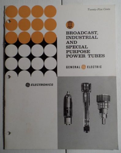 1961 general electric broadcast industrial &amp; special purpose power tubes catalog for sale