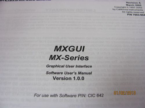 CALIFORNIA INSTRUMENTS MXGUI MX-SERIES: Software User&#039;s Manual
