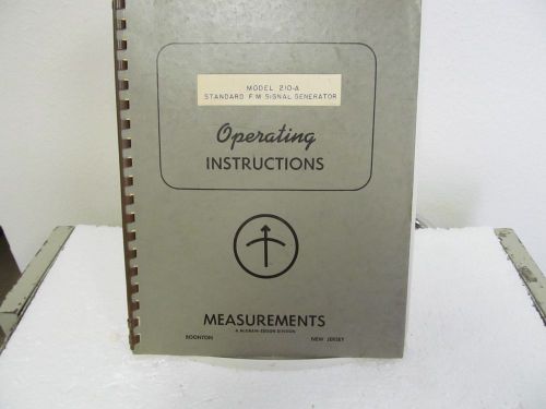 Measurements 210-A Std. FM Signal Generator Operating Instruction Manual w/schem