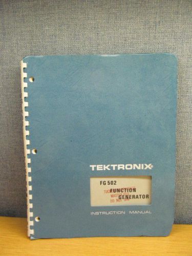 TEKTRONIX FG 502 Function Generator Service Instruction Manual/Schematics 05/77