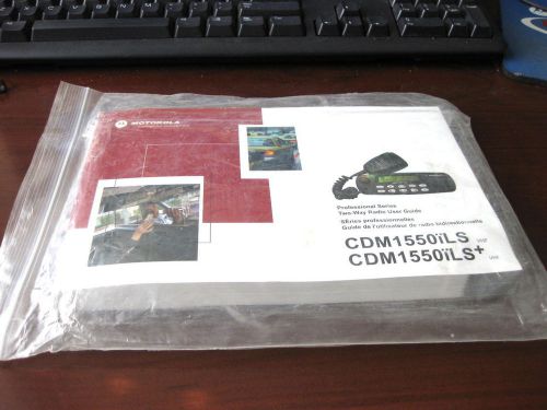 Motorola CDM1550iLS VHF / CDM1550iLS+ UHF Professional Series User Guide