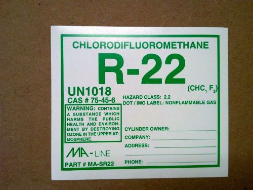 R22, R-22, Refrigerant-22, Labels, STICKER, CHLORODIFLUOROMETHANE, UN1018