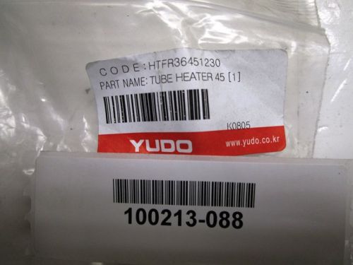 Yudo Tube Heater HTFR36451230 HT45123/TH3410 240vac 1070 Watt New old stock