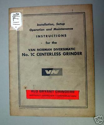 Van Norman Service Manual Diversimatic No. 1C Grinder: (Inv.18031)