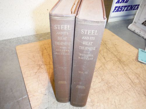 Steel and it&#039;s heat treating vol 1 and 2  1939 metal working for sale