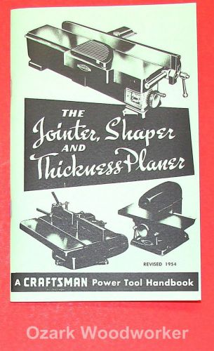 CRAFTSMAN Jointer, Shaper, Thickness Planer 1954 Handbook Operator&#039;s Manual 0864