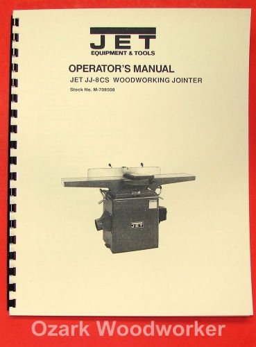 Jet/asian jj-8cs 8&#034; wood jointer operator&#039;s &amp; parts manual 0376 for sale