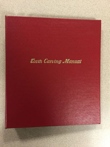 Tooth Carving Manual - Henry A. Linek, D.D.S.