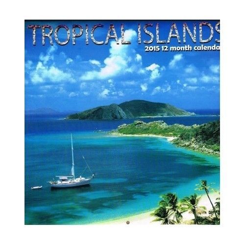 Wall Calendar 2015 Tropical Islands 12 Month Scenic Outdoor Nature Beaches 12x12