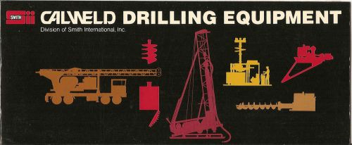 Equipment Brochure - Calweld Big-Bore Drilling - Auger Truck Mount etc S (E1455)