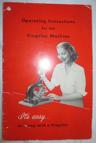 Original Operating Instructions For Kingsley Foil Stamping Embossing Machine