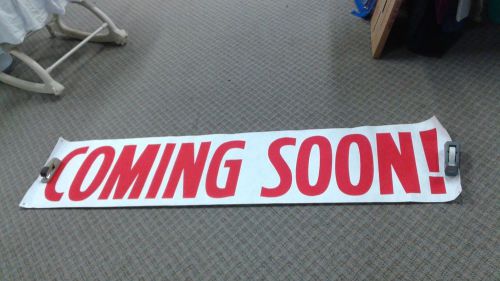 New coming soon banner 17&#034; high x 72&#034; long ~ white w red lettering outdoor sign for sale