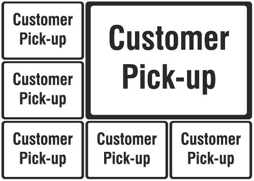 Customer Pick-up Sign 6 Pack White Information Sign Quality Signs Restaurant 154