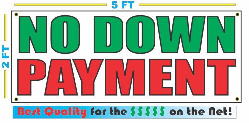 NO DOWN PAYMENT Banner Sign NEW XXL Size Best Quality for the $$$ CAR LOT