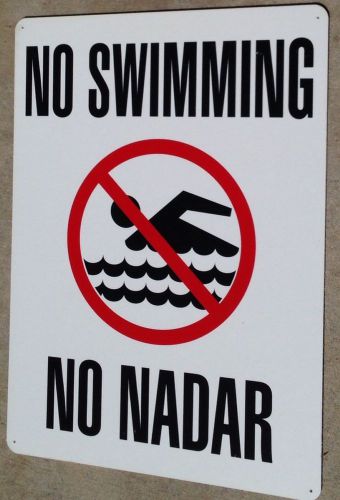 NO SWIMMING Sign Plastic 24&#034; x 18&#034;  NO NADAR English and Spanish