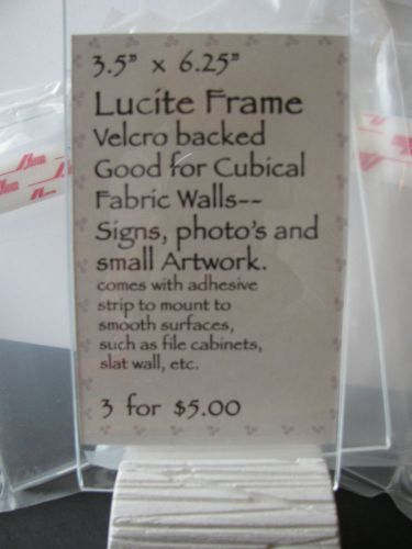 3.5&#034; x 6.25&#034; Lucite Frame for signs, photo&#039;s &amp; small artwork, velcro backed