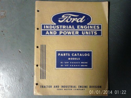 Ford industrial V-8 power unit engine parts catalog