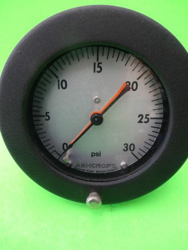 Ashcroft gauge 0- 30 psi, 6&#034; back connection for sale