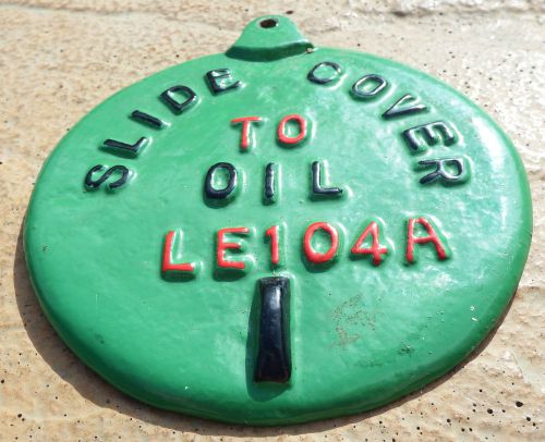Vintage &#039;SLIDE COVER TO OIL&#039; Cast Iron Cover Plate LE104A