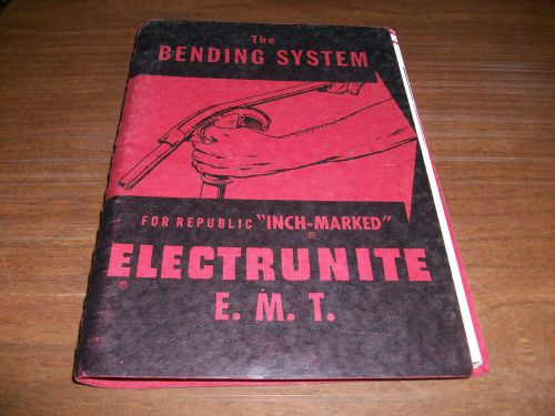 The Bending System / Bending EMT Pipe 1956