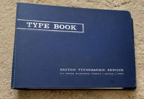 The Type Book -- Type Specimens  by Dayton Typographic Serivce