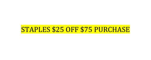 Staples coupon $25 off $75 expires 3/07/15