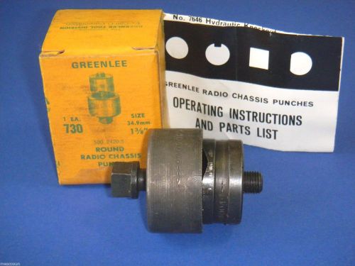 GREENLEE Model 730 1 3/8&#034; Round Radio Chassis Knockout Punch # 500 2420.5 NOS