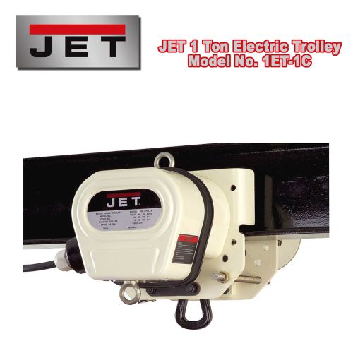 Jet 1-ton electric trolley ~ model: 1et-1c ~ 1 ph, 115/230v for sale
