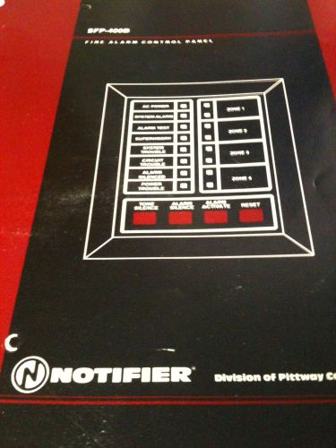 NOTIFIER SFP 400B   fire alarm  Operation Installation Panel Control Manual