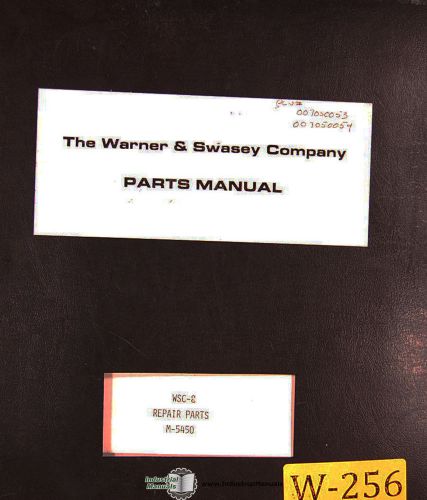 Warner &amp; swasey wsc-8 m-5450, turning center repair parts manual for sale