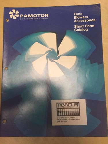 1981 Pamotor Catalog ~ Purdy Group Fans Blowers Accessories